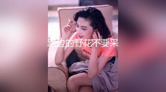 年轻嫩妹子，无套啪啪做爱日常性生活，舌吻抠逼站立撸管