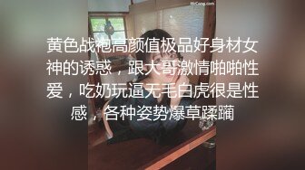 【新片速遞】青春无敌 无比清纯 刚下海的校园妹子，各种难度动作 妹子累得气喘吁吁 狂喊爸爸，小哥用尽吃奶的力气把她抱起来操，令她崩溃[207M/MP4/42:20]