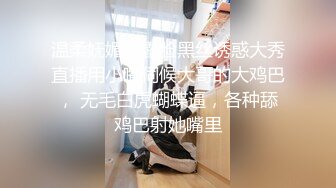 极品良家眼镜小妹❤️【诗诗】被两个男的搞来直播3P！嗷嗷叫声销魂迷人❤️骚到骨子里！[2.27G/MP4/04:10:32/XQ]