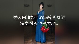 【新片速遞】&nbsp;&nbsp; ❤️√ 【抖音】肖潇/OL御姐肖潇-经典御姐2024最新一对一+私拍身材完美 奶大翘臀 极致诱惑 [463MB/MP4/35:40]