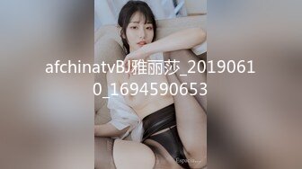 afchinatvBJ雅丽莎_20190610_1694590653