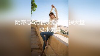 高颜值骚气妹子【童颜巨乳】跳蛋震动肥逼，近距离特写搞得很湿毛毛非常浓密，很湿诱惑喜欢不要错过