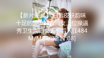 前任系列。明目张胆拍视频最后无套片段