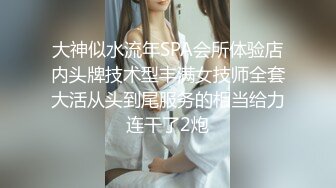 【推荐上集】技师上门服务,勾引97年直男篮球体育生开苞