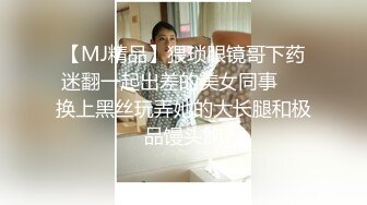 [MP4]STP26874 月月奥&nbsp;&nbsp;这妹子很漂亮为了赚钱买包包化妆品&nbsp;&nbsp;过上美好的生活尺度有点慢慢放开了&nbsp;&nbsp;爱了爱了 狼友们快点来弄她！