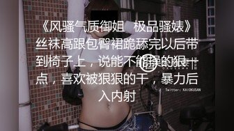 极品良家女神，舞蹈老师真漂亮，清纯乖巧可舌吻，一番云雨之后头发凌乱累