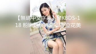 《强烈推荐✿小女神》露脸邻家乖乖清纯美少女，网红顶级极品萝莉小母狗【罗利布林】私拍完结，紫薇玩肛玩穴啪啪极度反差