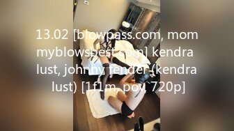 13.02 [blowpass.com, mommyblowsbest.com] kendra lust, johnny fender (kendra lust) [1f1m, pov, 720p]