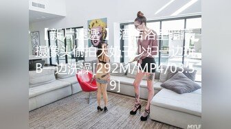 《魔手外购极品CP》女蹲厕针孔偸拍各种女人方便~有熟女有良家少妇有年轻小姐姐~特写全景逼脸同框~看点十足 (1)