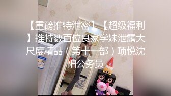 [2DF2]按摩店挑了个女技师整个400块一条龙全套啪啪服务 [MP4/192MB][BT种子]