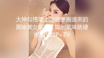 奶子坚挺女友，多后带去酒店长相甜美身材一流