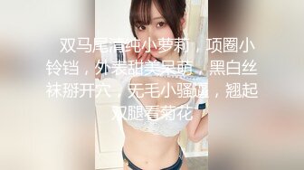 小伙出租屋干漂亮小女友不让录 小伙偷着录的完美露脸