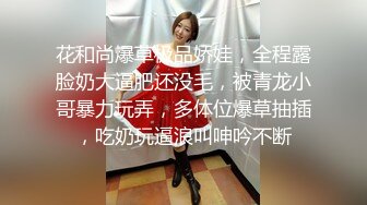 一字马少女，背着男友出来让我操，喜欢粗的鸡巴