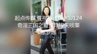 美腿小妞口交自慰樣樣精(完整版)07