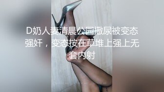 屌哥真实足疗洗浴会所撩女技师到宾馆开房换了两家会所才撩到个苗条美女开车到宾馆啪啪