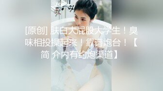 【精品泄_密】盘点那些风骚女友各种反_差婊的私密被曝光