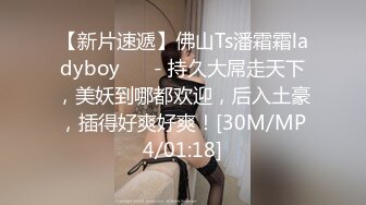 [MP4/ 1.55G]&nbsp;&nbsp;人生无常大肠包小肠今晚调教小母狗，萝莉裙肛塞尾巴，地上爬行，玩弄一番再开操，大屁股后入