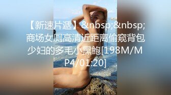 ✿3P可爱妹子✿大长腿美少女为还花呗约炮3p被肛交内射，小闷骚型小可爱后门已开发好 被金主爸爸各种啪啪蹂躏