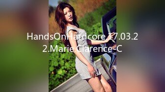 HandsOnHardcore.17.03.22.Marie.Clarence-C